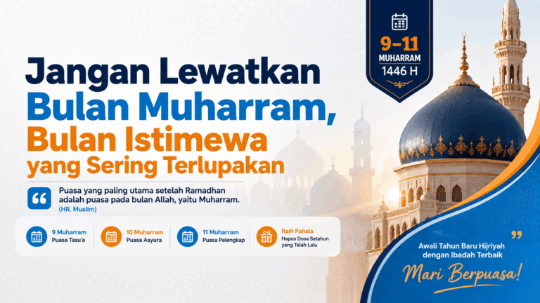 Jangan Lewatkan Bulan Muharram, Bulan Istimewa yang Sering Terlupakan